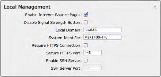 8.1.3 Local Management Enable Internet Bounce Pages: Bounce pages show up in your web browser when the router is not connected to the Internet.