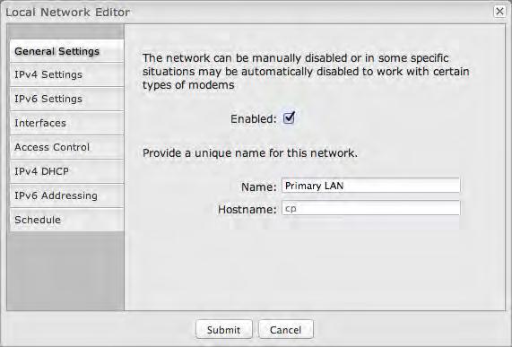 6.5.2 Local Network Editor Click Add or select a network and click Edit to open the Local Network Editor to make configure a LAN.