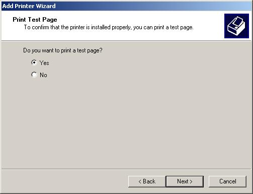12 Select [Yes] to print a test page click [Next]. 2 If you do not want to print a test page, select [No].