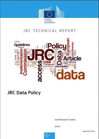 policy areas Corporate data policy, based on Open Data principles, adopted in 2015 and now being