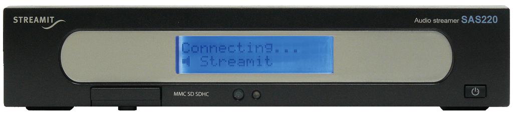 9 STREAMIT PRODUCTS IN MORE DETAIL SAS220 audio encoders These are our Ogg Vorbis-based