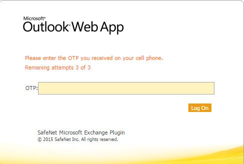 SafeNet Authentication Service Agent for Outlook Web App 2010 Challenge-Response If your system is configured to work with Challenge Response, following login (in either Standard Authentication Mode