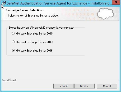 SafeNet Authentication Service Agent for Outlook Web App 2016 4. Select the version of Microsoft Exchange Server, and click Next.