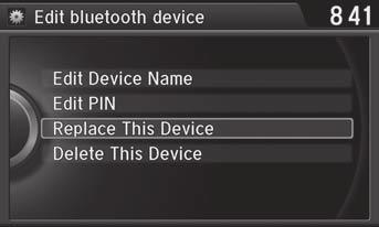 Bluetooth HandsFreeLink Pairing a Phone Bluetooth HandsFreeLink Changing the Currently Paired Phone H SETTINGS button Phone Settings Bluetooth Device List 1.