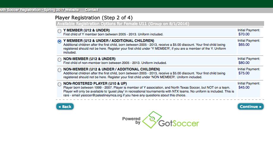 REGISTRATION FOR A MULTIPLE PLAYER FAMILY The process for registering multiple players for a family is the same as registering one player, with a few exceptions. 1.