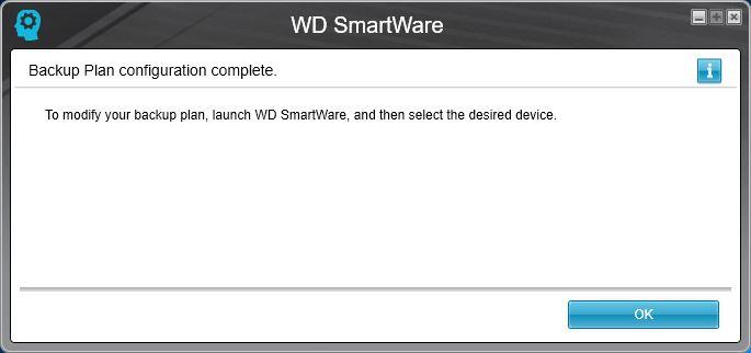 12. On the WD SmartWare window, click on [OK] to finish setting up your backup plan.