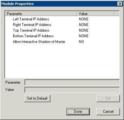 Share Keyboard and Mouse Master Module Properties Left Terminal IP Address - Enter the correct IP address for the Slave terminal on the left of the master terminal, if used, and select the Set button.