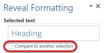 Compare Format One unique option on the Reveal Formatting tool is the option to Compare to another selection.