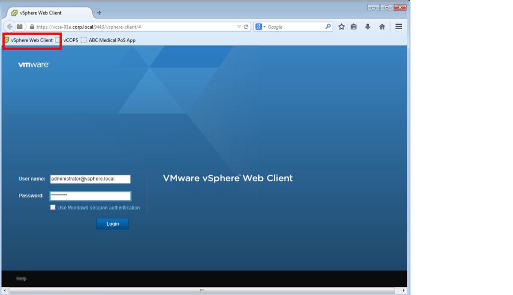 Login to vsphere Web Client Click the vsphere Web Client bookmark and then login with