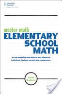 Master Math Elementary School Math master math elementary school math author by