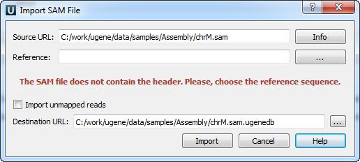 Select the referense sequence and click Import button. For other assembly files the following dialog appears: The Source URL field in the dialog specifies the file to import.