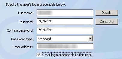 Provide the following information to specify user login credentials: Username Password Confirm password Password type E-mail