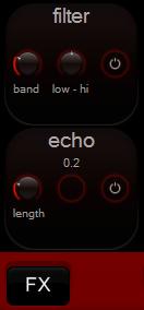 6 - Effects The effects included are a flanger, echo, gapper, loop, filter and bitcrusher. You can select an effect by clicking the FX button.