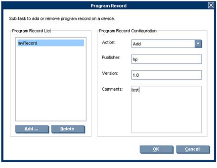 Program Record To add/remove program records to thin clients using the _File and Registry template: 1. Double-click the _File and Registry template to display the Template Editor. 2.