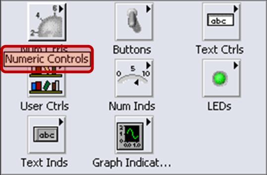 Notice that the name of each subpalette, control, or indicator appears in a tip strip below the icon. e. Click the Numeric Controls icon to display the Numeric Controls palette.