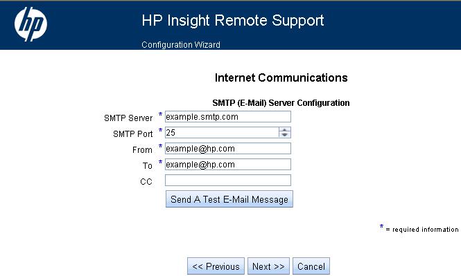 6. Provide the SMTP server and port information you will use to direct e-mail communications generated by the Insight Remote Support solution. 7.