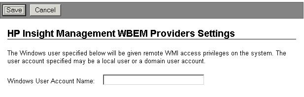 IMPORTANT: Take note of the following: You MUST configure the user name for the WBEM providers by clicking the Configure Now link.