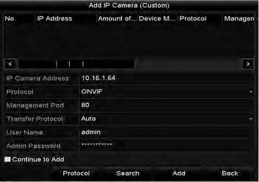 22 Custom Adding IP Camera Interface 2) You can edit the IP address, protocol, management port, and other information of the IP camera to be added.
