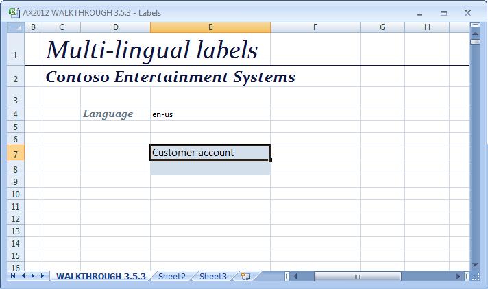 Free-format functions 3.5.3 Walk-through: Multi-lingual documents 3.5.3.1 Scenario You want to see if you can make use of the label function, provided as part of Atlas 5.