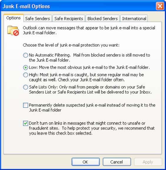 Configuring Outlook 2003 SPAM filtering In The Junk E-mail Option dialog you can configure your Junk E-mail options.