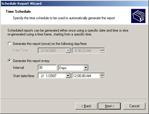Screenshot 204 - Scheduled report time schedule 5. In the Time Schedule page, select whether you want to generate the report once or periodically.