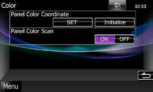 Setting Up Panel color coordinate You can set the screen and button illumination color. The selectable items differ depending on the unit.