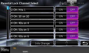 Turns the Mature on or off. Default is OFF. If you want to separately set the parental lock for each channel, select OFF and proceed to step 3 onward.