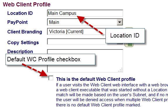 Multiple Locations Why have multiple web client locations? 1. Different payment methods based on campus locations and departments. 2.