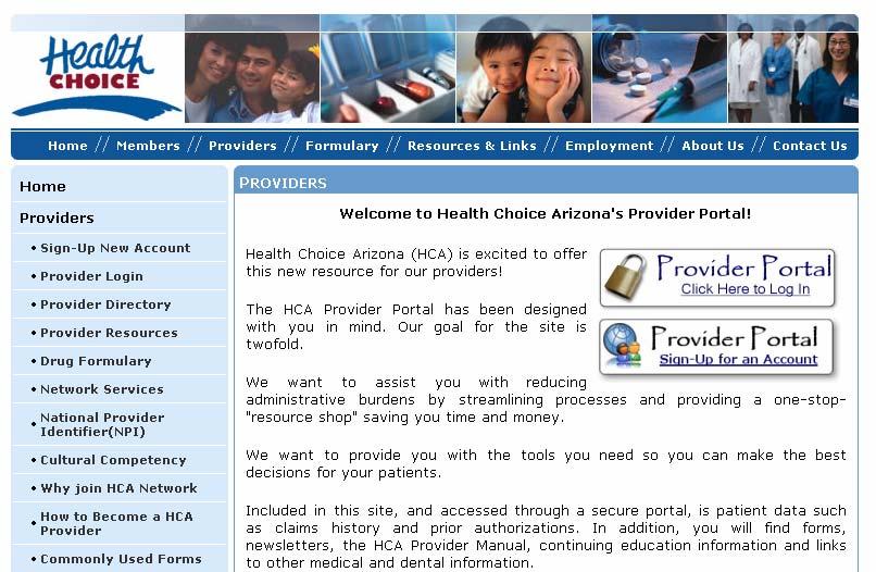 Website Home 3 Provider access to HC Arizona web services Visit http://www.healthchoiceaz.