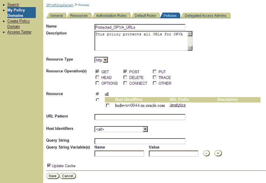 Configuring SSO Using Oracle Access Manager Figure 2 25 My Policy Domains: Policies tab 10.