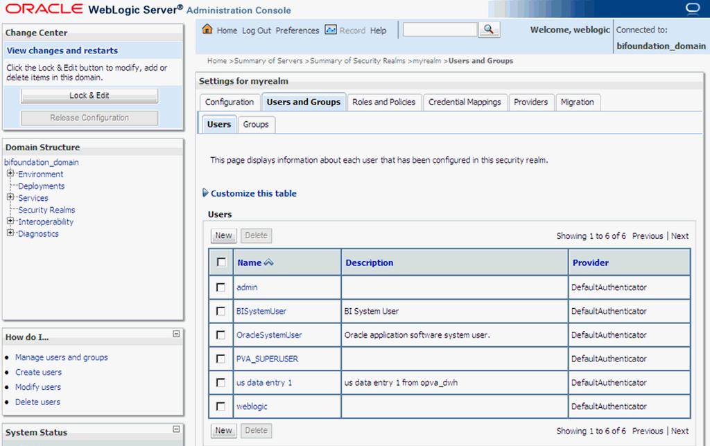 Creating Users and Groups in OPVA Figure 2 28 myrealm Settings: Users and Groups tab 3.