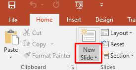 PowerPoint 2016 Advanced Page 138 Click on the Home tab and within the Slides group click on the down arrow
