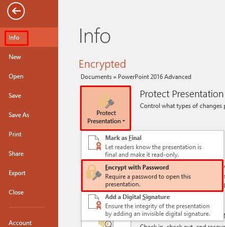 PowerPoint 2016 Advanced Page 154 The Encrypt Document dialog box will be
