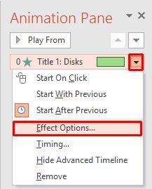 PowerPoint 2016 Advanced Page 87 This will display the Fly In