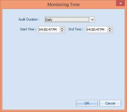 Figure 76: Add Monitoring Time dialog box ii. You have to select any of the following options in the drop-down menu. Always: Select this option to audit always.