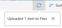 4. When the file(s) has been uploaded successfully, you ll receive a notification in the upper-right corner of your screen.