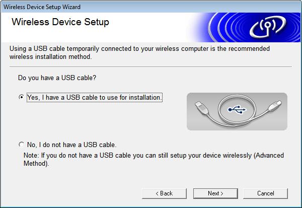 8 When using "Method 1: Configuration using the Installer CD-ROM and temporarily using a USB cable", choose