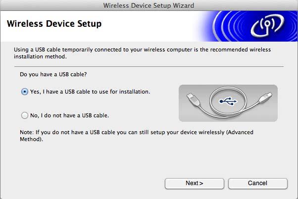 3 When using "Method 1: Configuration using the Installer CD-ROM and temporarily using a USB cable", choose Yes, I have a USB cable to use for installation, and then click