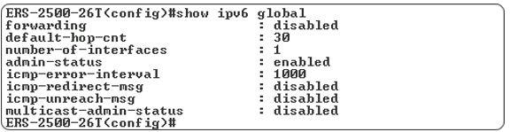 IPv6 Management configuration using ACLI Figure 52: show ipv6 global command ouput The following table describes the default settings for the fields in the graphic.