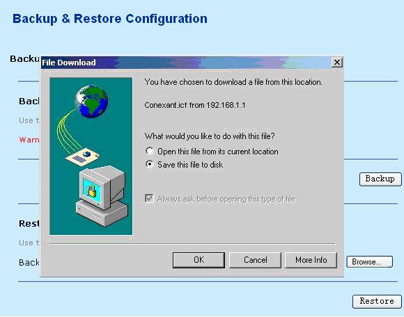 Click Backup to save the current system configuration.