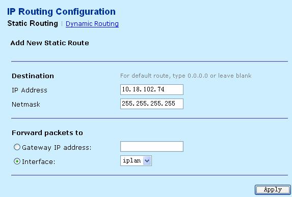 Field Description transmission. The WAN interface that the packets pass WAN Interface through on the modem. Click Add in the Static Routing page. In this page, you can add static routing.