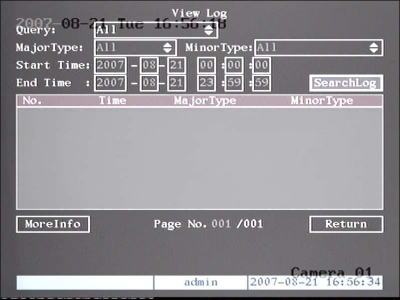6.7 View Log To view the log recorded on the DVR HDD. In the Utilities menu, press View Log to enter into Log menu as shown in fig 6.6 Fig 6.