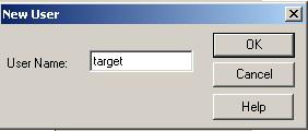 Input user name target. Click OK. Fig 7.4 username 5.