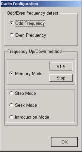 Configuring FM Mode Setting FM Radio Configuration Button 1. From FM Mode, click the Radio Configuration button. 2.