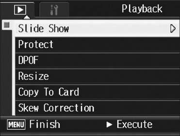 Displaying Photos in Order Automatically (Slide Show) 3 Other Playback Functions You can display the recorded still images and movie files sequentially on the screen. This is called a slide show.