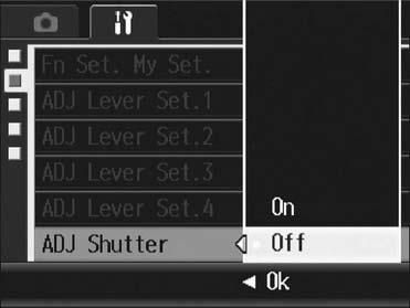 Using the Shutter Release Button to Set a Setting in ADJ. Mode (ADJ Shutter) In ADJ. mode (GP.64), you usually press the MENU/OK button or the ADJ. lever to set a setting.