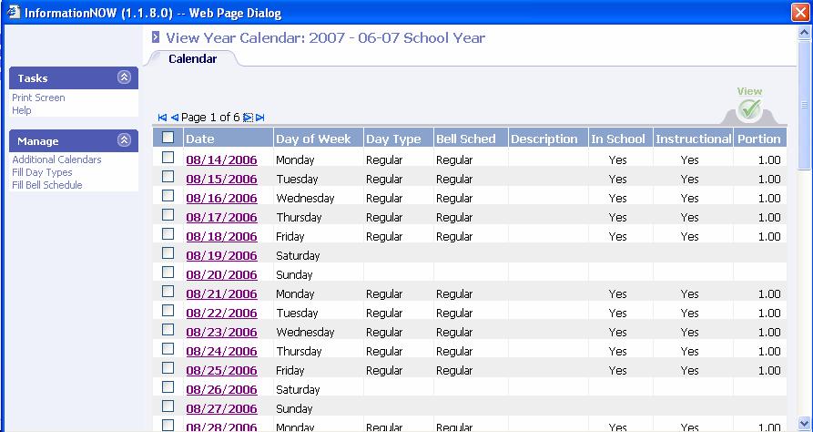 Click the Assign button. The screen shown below will appear. Screen 14 The Regular Bell Schedule is now assigned to all dates that have been designated as Regular Day Types.