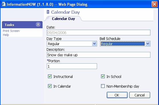 In Calendar: Check this box to include this day in the school calendar. In School: Check this box if this day is an In School day.