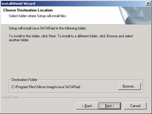 The SATARaid GUI Installation program is named Java SATARaid.exe. Select this file and open it. The installation will begin.
