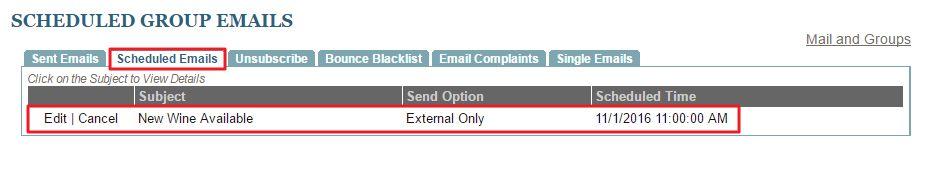 Scheduled Emails Scheduled Emails shows all emails that are scheduled to be sent at